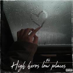 High heroes low places's cover