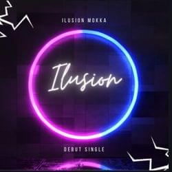 Debut single - ILUSION's cover